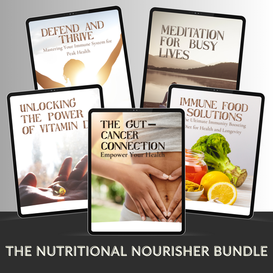 Image of The Nutritional Nourisher Bundle, featuring guides on immune-boosting foods, holistic nutrition, and natural remedies, designed to enhance overall health and well-being through balanced, science-backed dietary practices.